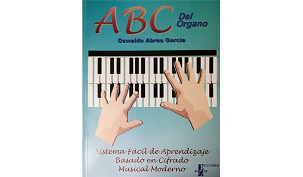 LIBRO MANUAL DEL ABC DEL ORGAN EDUCATIVOS  EDICIONES Z
